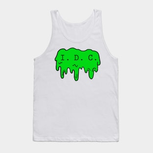 I Don't Care - Alien Style Tank Top